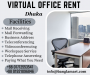 Rent Your Best-Fit Virtual Office In Dhaka